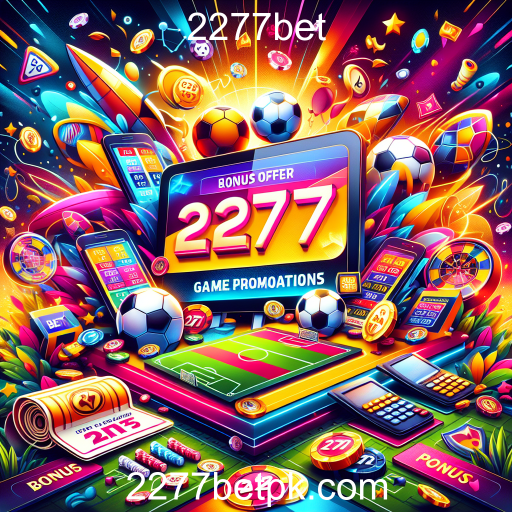 Explore as Promoções Imperdíveis no 2277bet